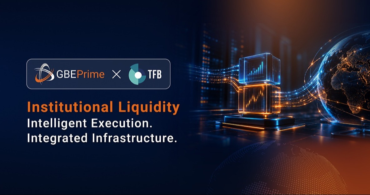 GBE Prime and TFB Partner to Deliver Integrated Liquidity Solution for Brokers