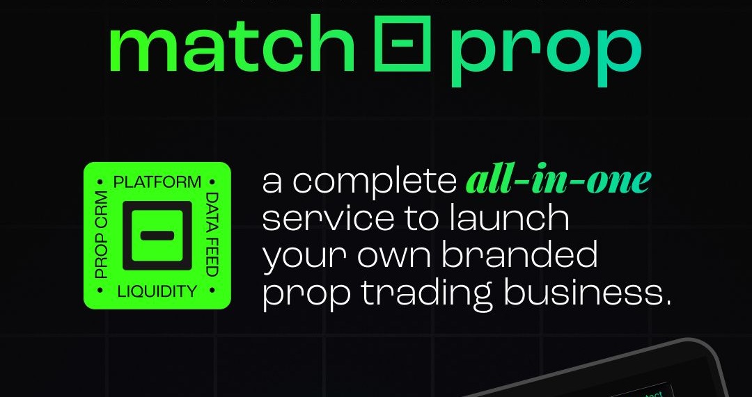 Match-Trade Technologies Launches Match-Prop