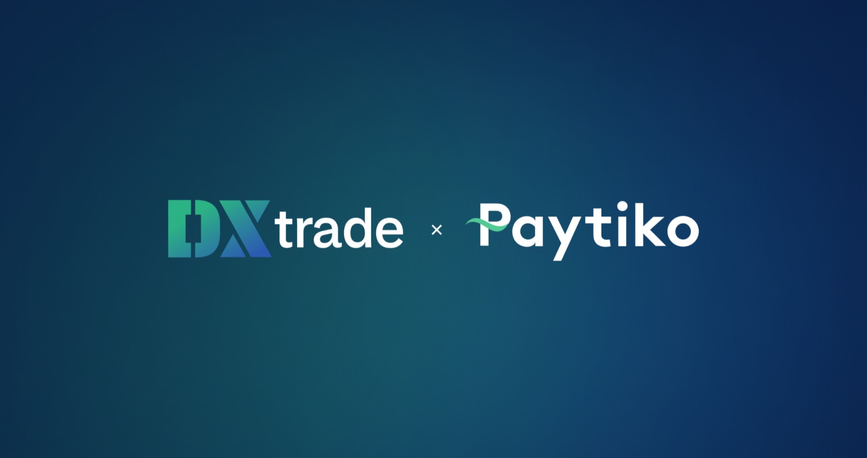 DXtrade Partners With Paytiko to Strengthen Trading and Payment Solutions for Brokers