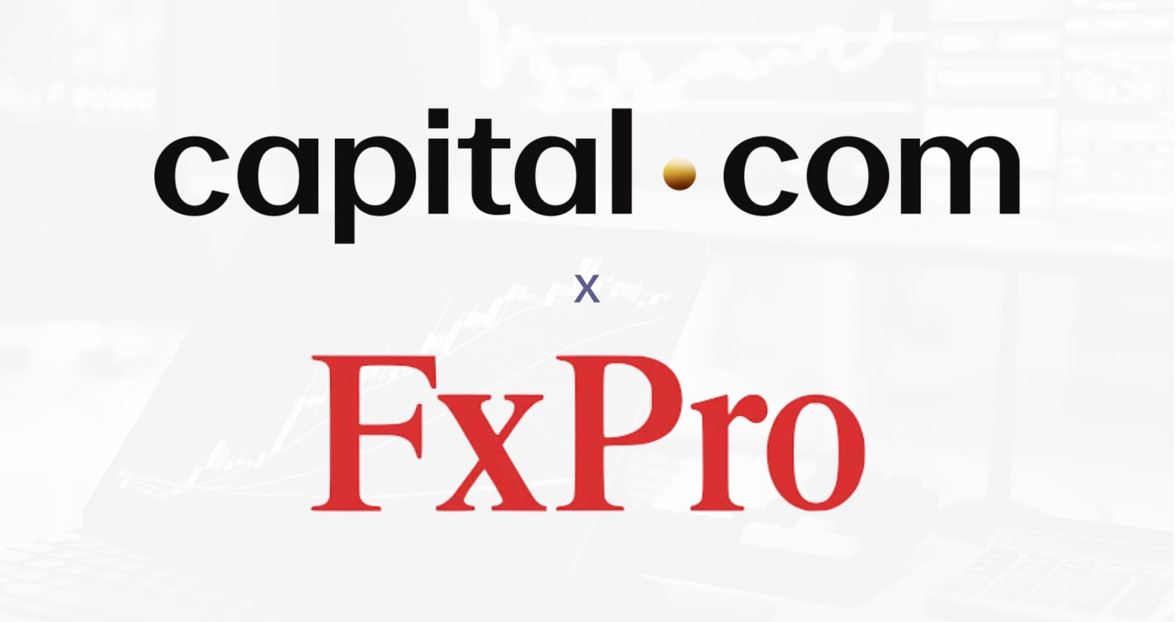 Capital.com Acquires FxPro’s European Client Book