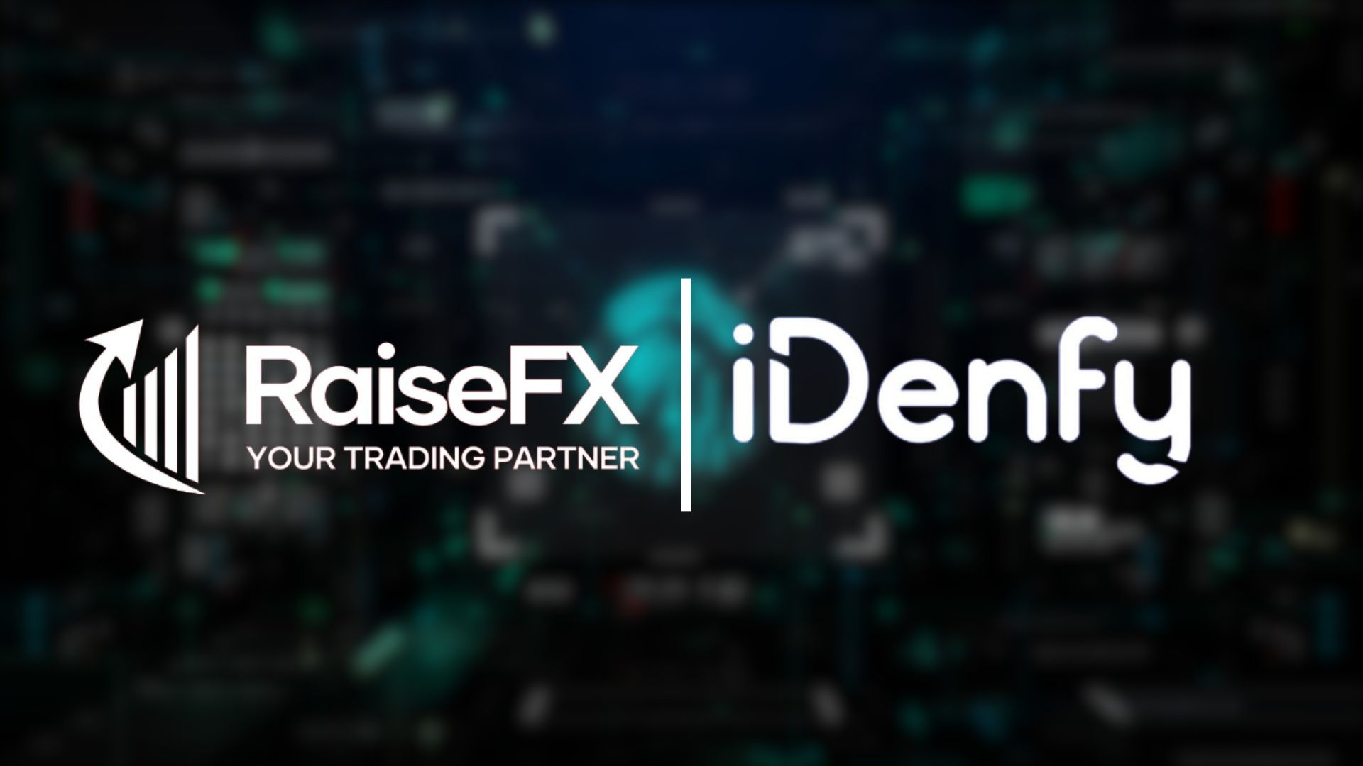 RaiseFX and iDenfy Collaborate for Improved Trading Security