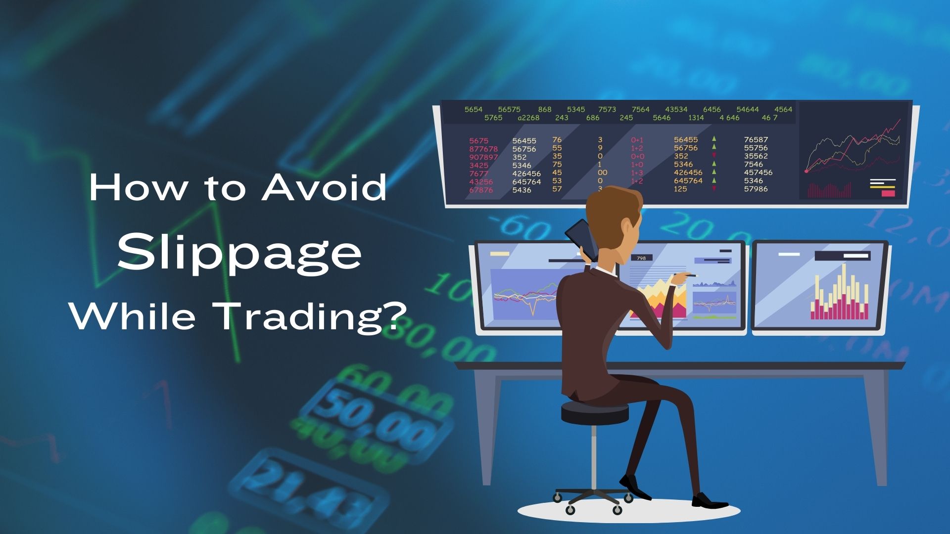What is Slippage and How Do You Avoid it While Trading? liquidity 24