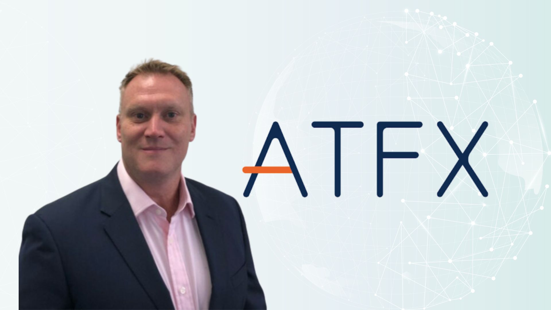 ATFX Appoints Nick Twidale as Chief Market Analyst