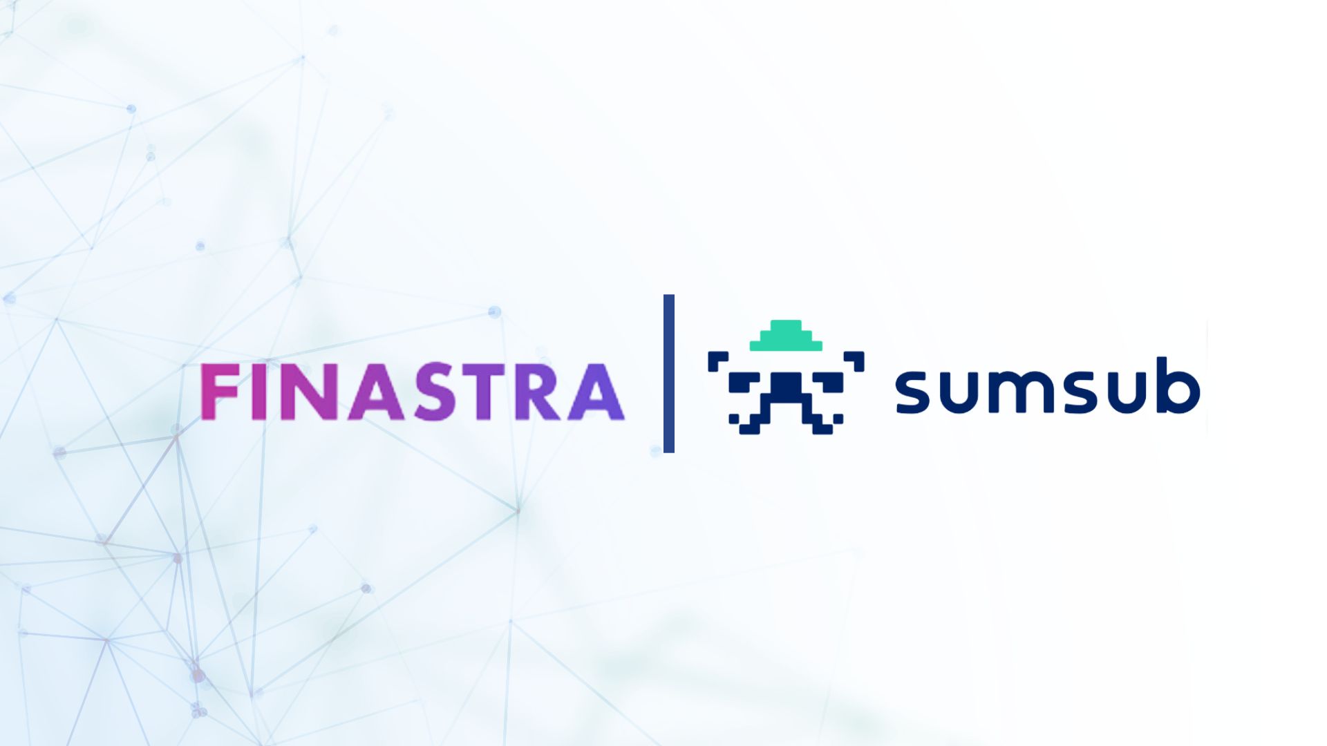 Finastra Integrates Sumsub’s Compliance Solutions into Its Offering