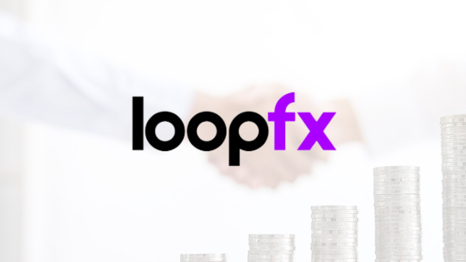 LoopFX Gets £2.6 Million Funding from Augmentum Fintech