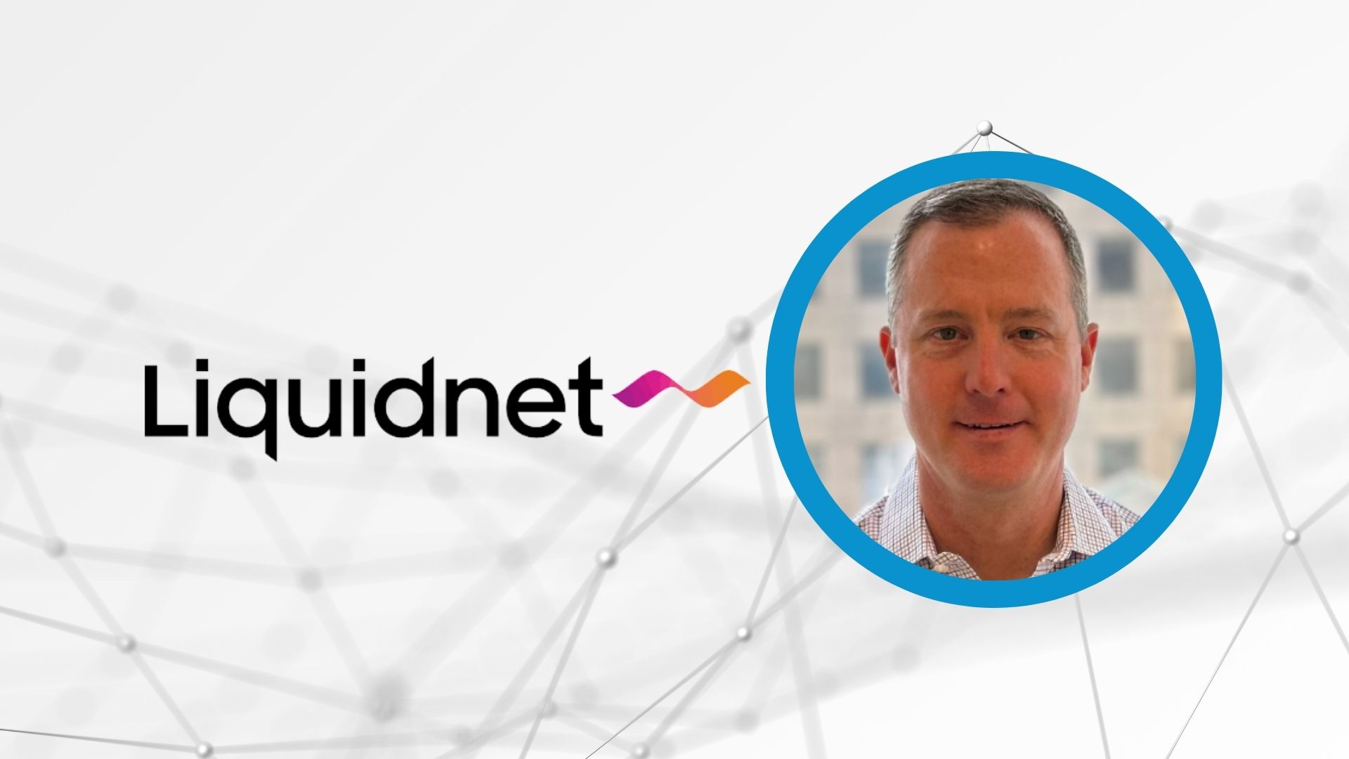 Jeff Crane Joins Liquidnet as Head of International in the Americas