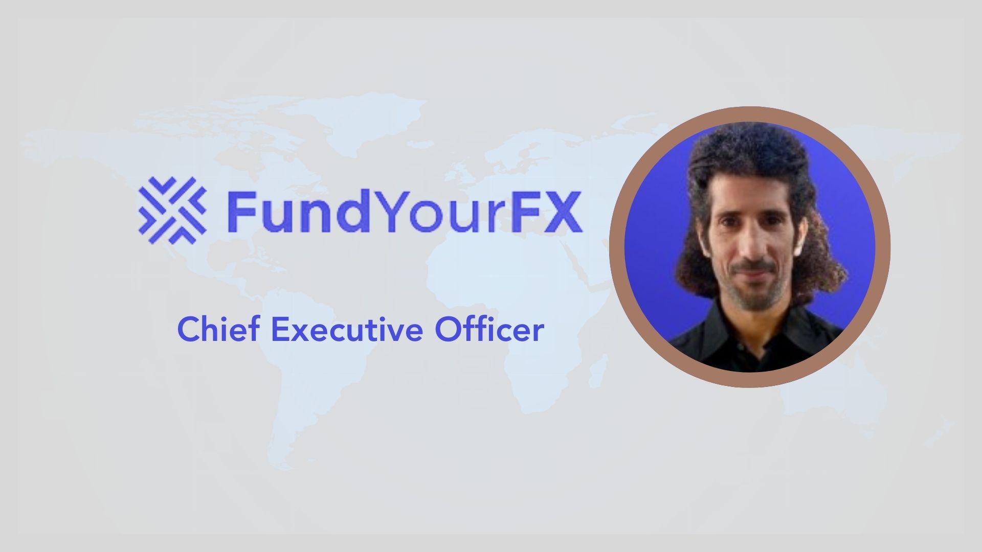 FundYourFX Welcomes Snir Ahiel as CEO