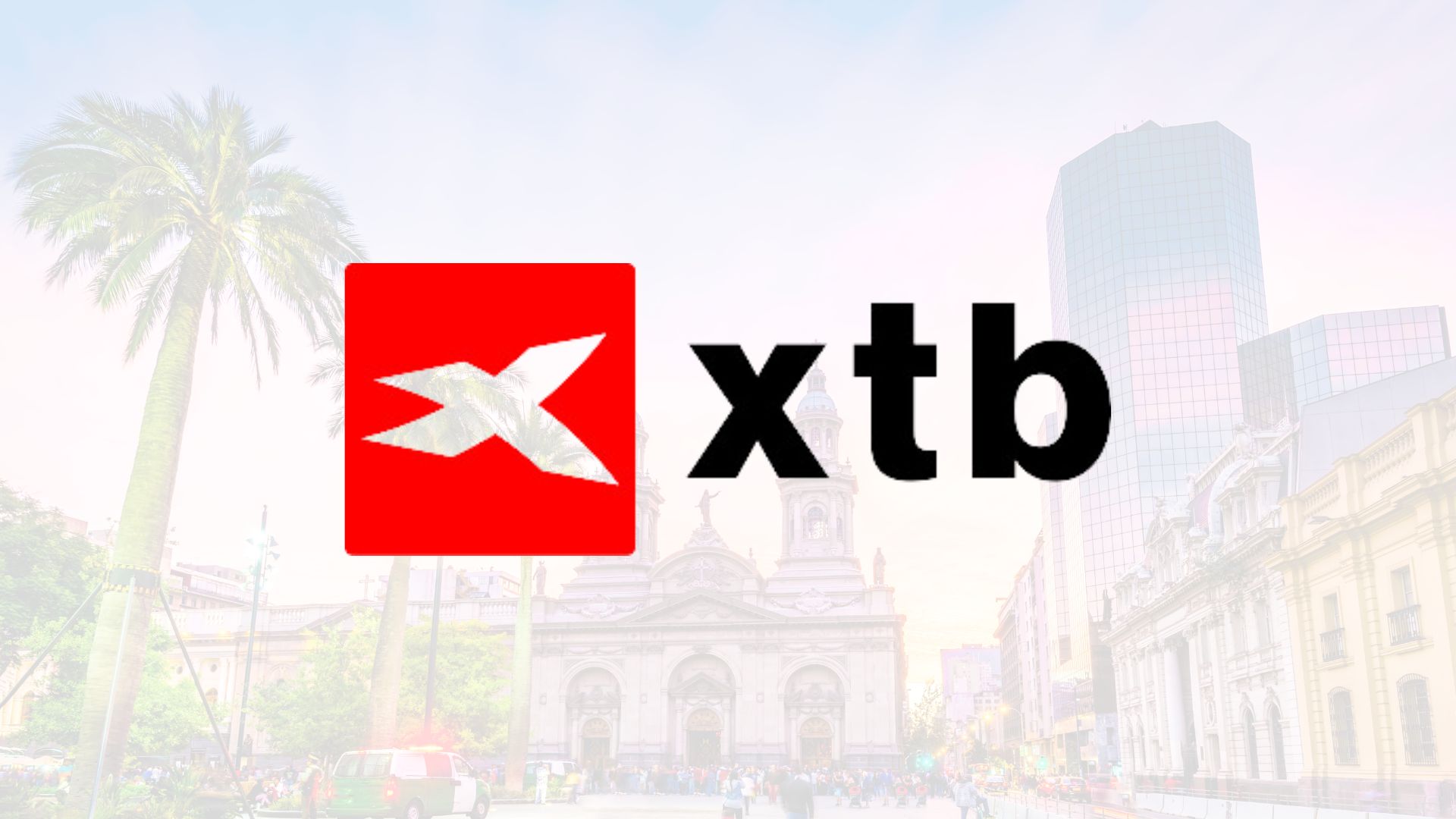 XTB Obtiene Licencia de Agente de Valores en Chile