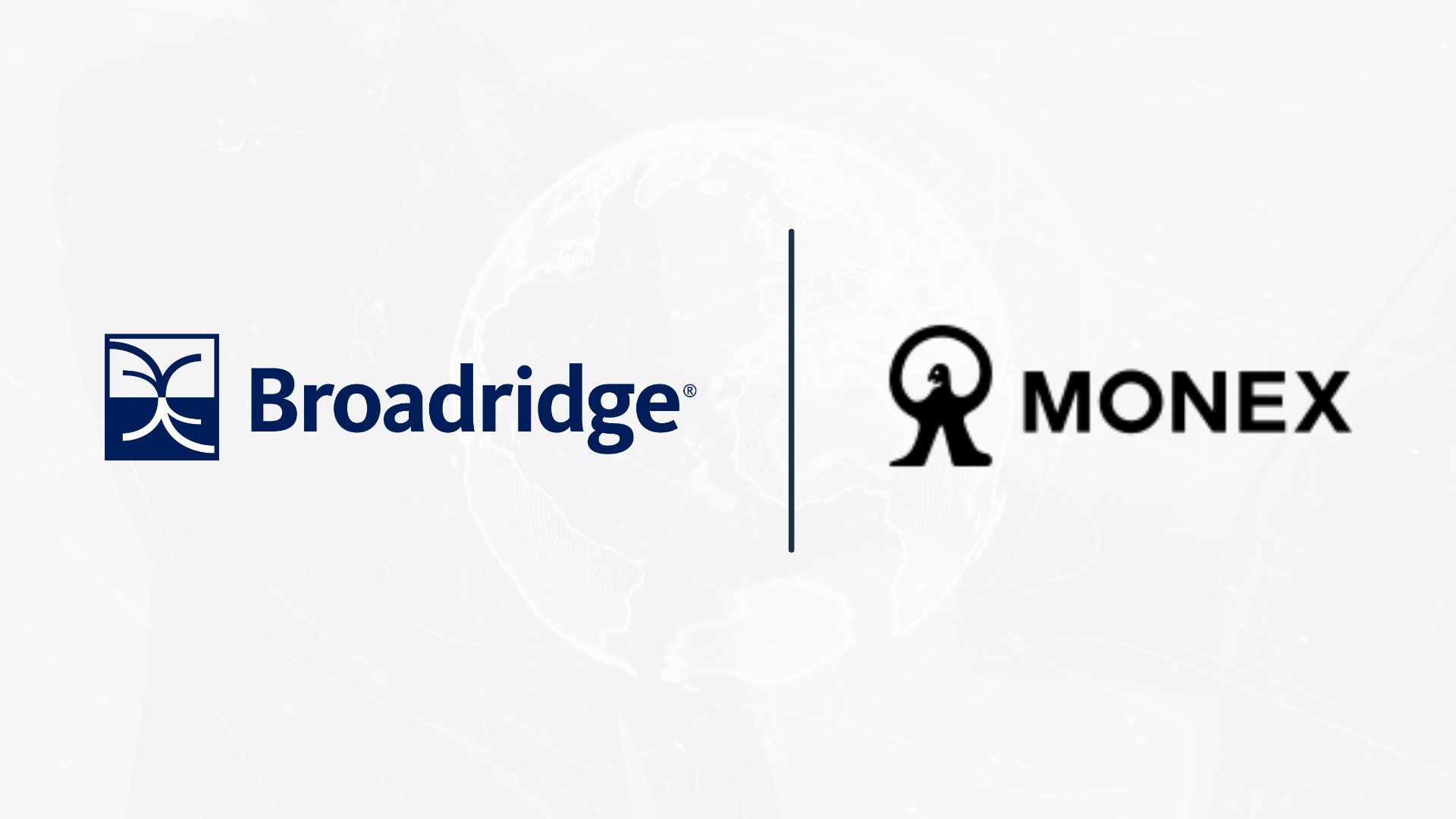 Monex Chooses Broadridge SaaS for JASDEC System Migration