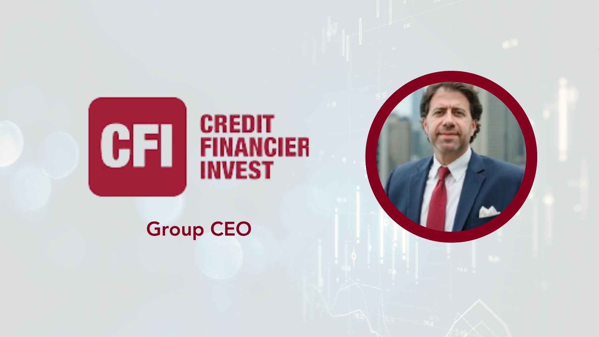 CFI Appoints Ziad Melhem as Group CEO