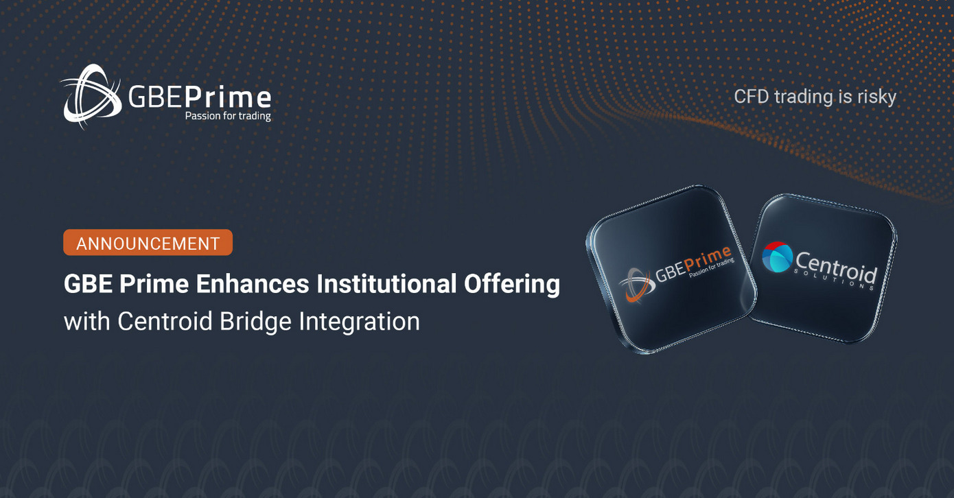 GBE Prime Integrates Centroid Bridge to Enhance Institutional Liquidity Access