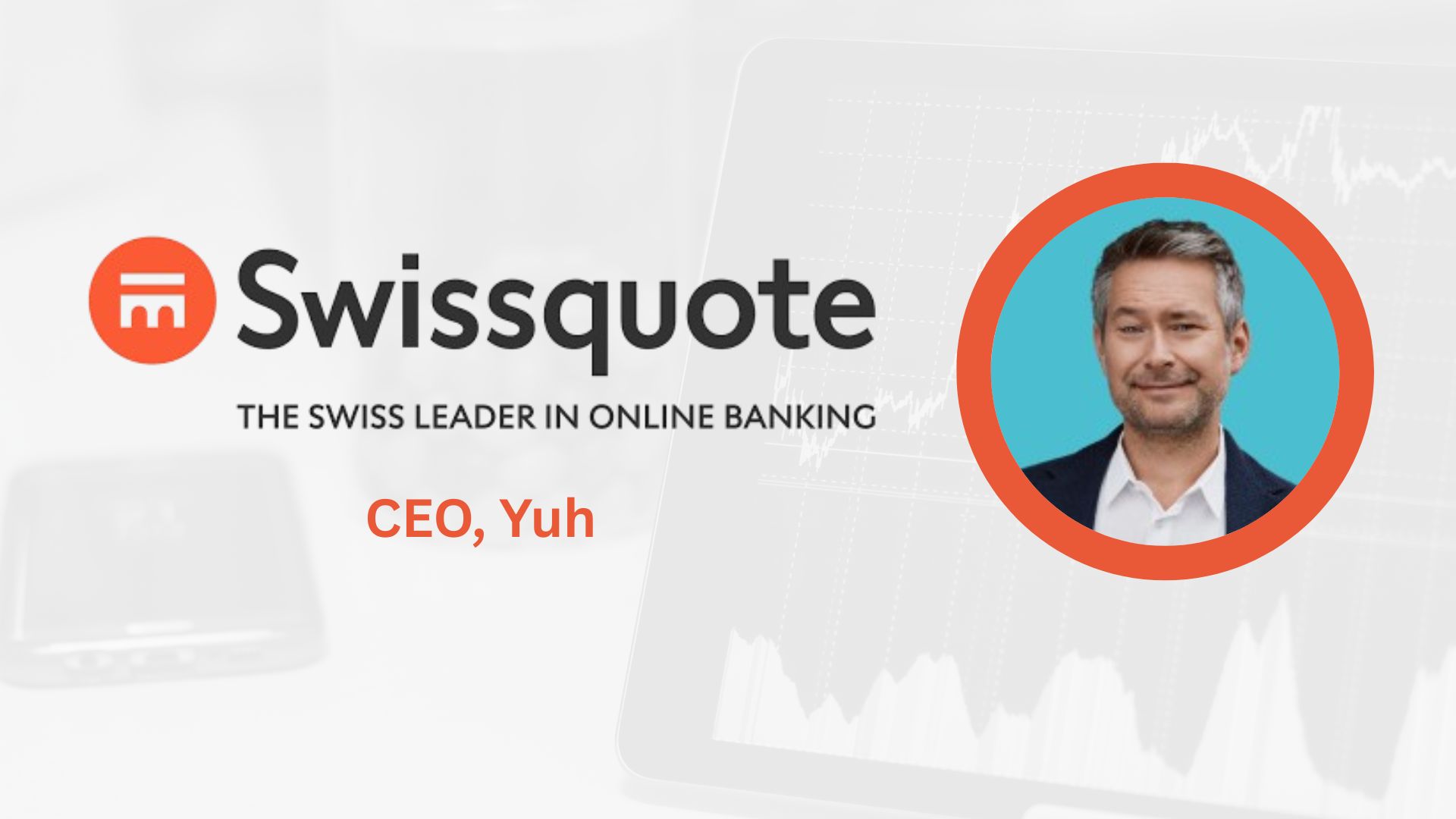 Jan De Schepper Joins Swissquote as New CEO of Finance App Yuh