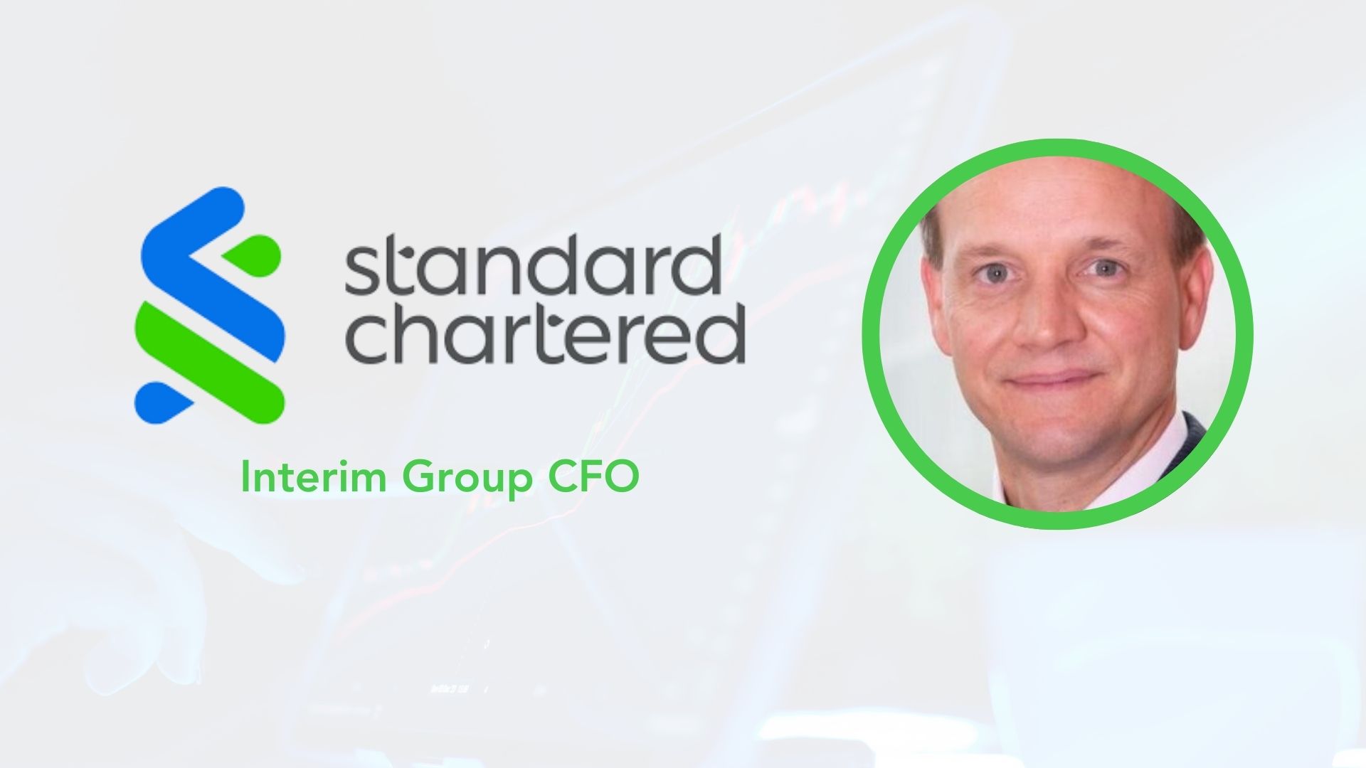 Peter Burrill Joins Standard Chartered as Interim Group CFO.