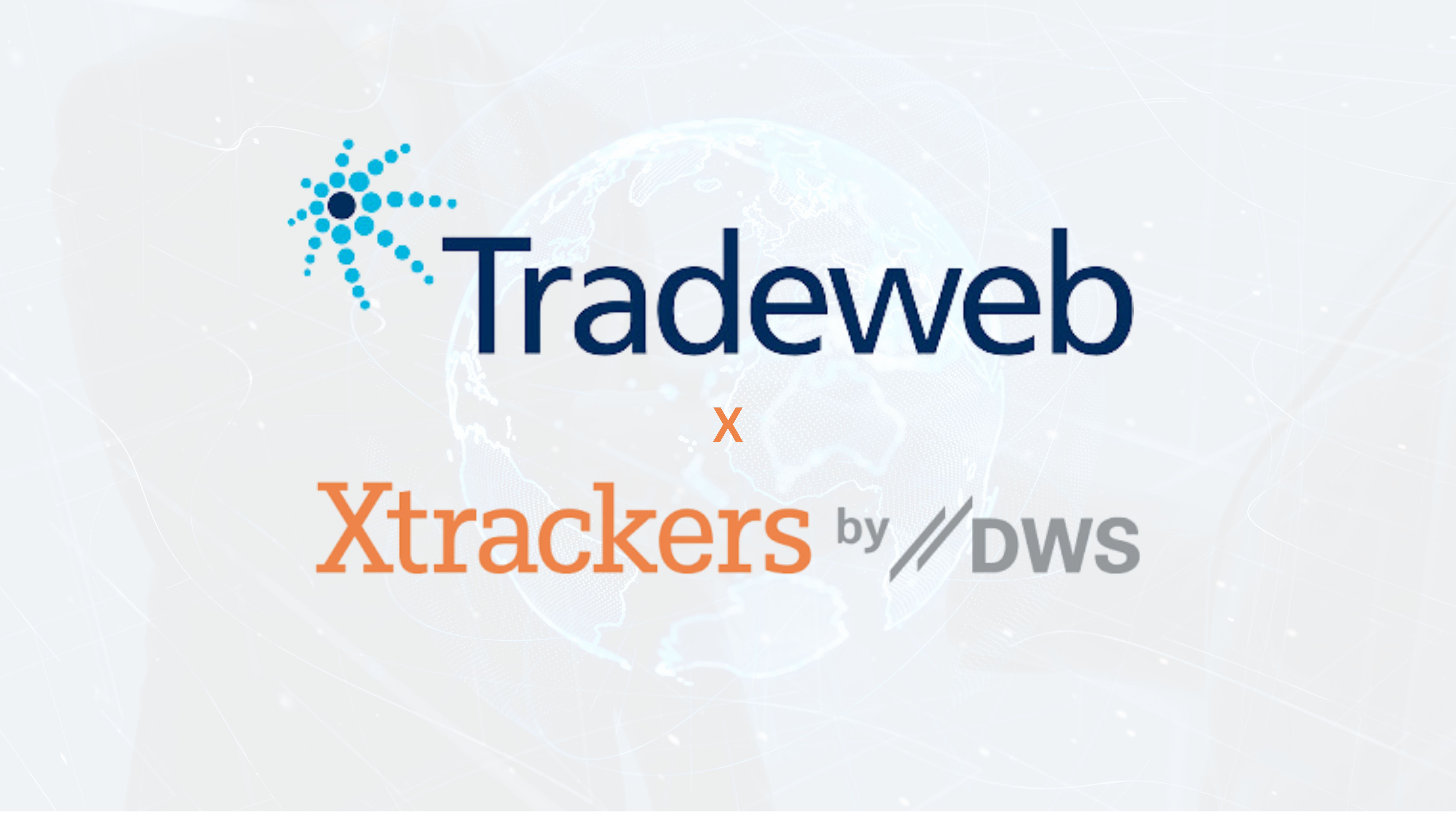 Tradeweb Boosts iNAV Reach with Xtrackers by DWS Adoption
